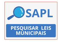 Imagem com o seguinte escrito: SAPL, pesquisa de leis municipais. Ao clicar na imagem o usuário será direcionado para o SAPL, sistema de apoio ao legislativo da Câmara Municipal de Dores do Indaiá.