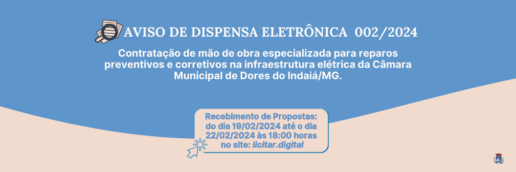 Aviso de Dispensa Eletrônica 002/2024